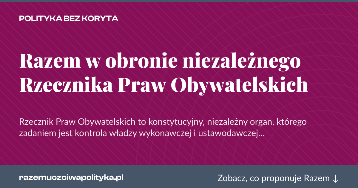 Karta social do udostępnienia: Razem w obronie niezależnego Rzecznika Praw Obywatelskich